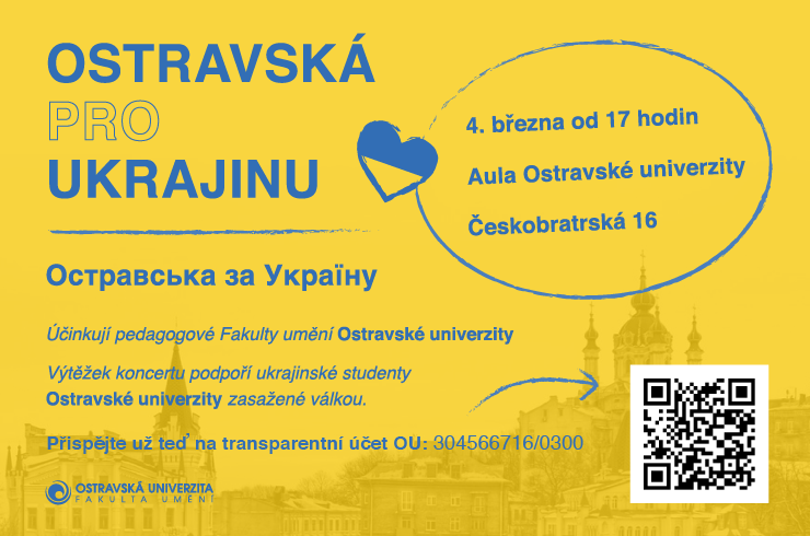 Ostravská pro Ukrajinu: Fakulta umění pořádá druhý benefiční koncert. Už v&nbsp;pátek v&nbsp;Aule OU