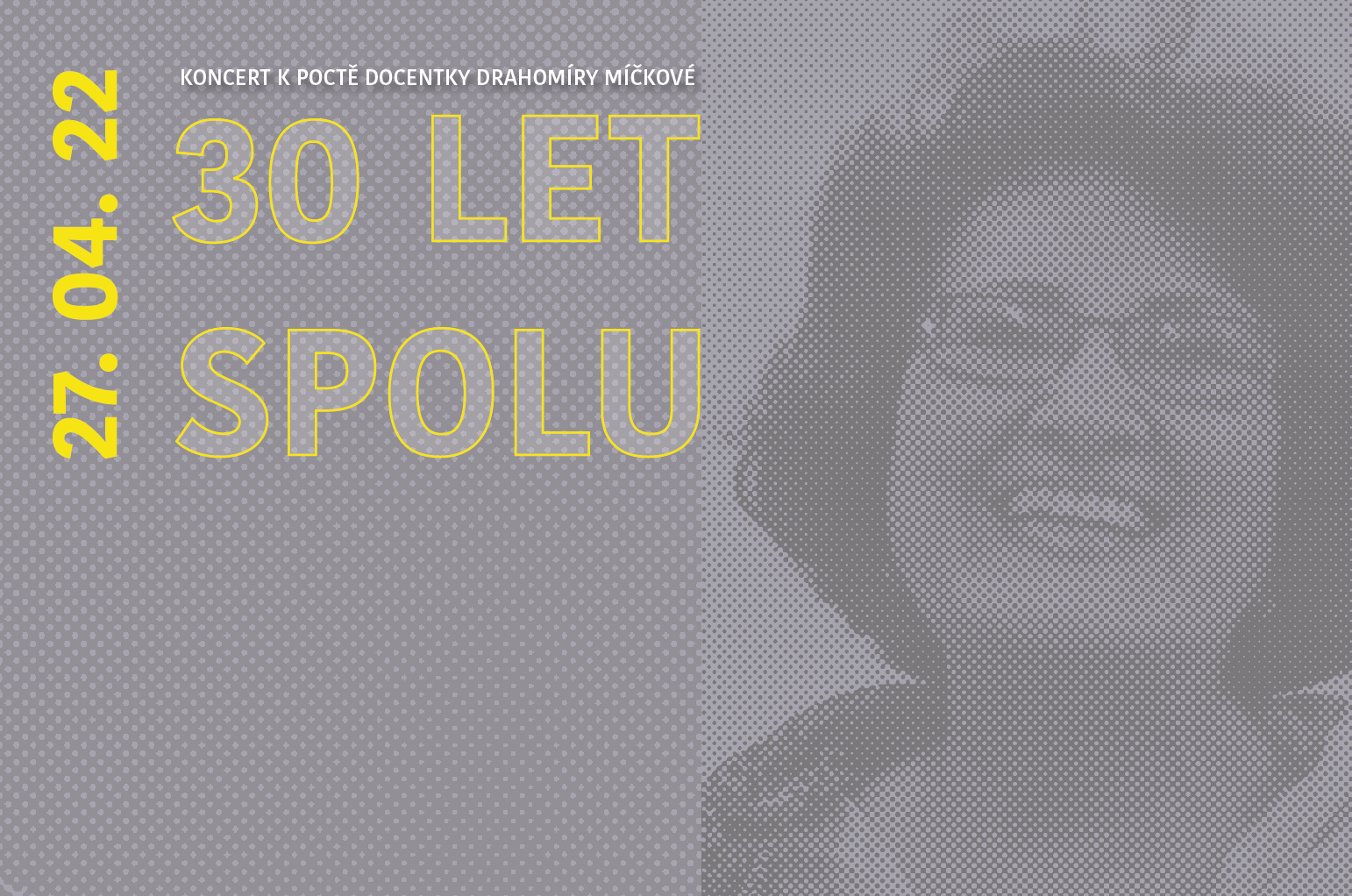 Koncert k&nbsp;poctě docentky Drahomíry Míčkové