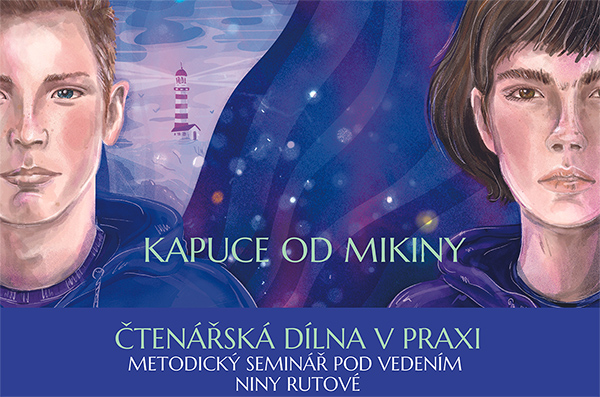 Kapuce od mikiny aneb Čtenářské dílny v&nbsp;praxi