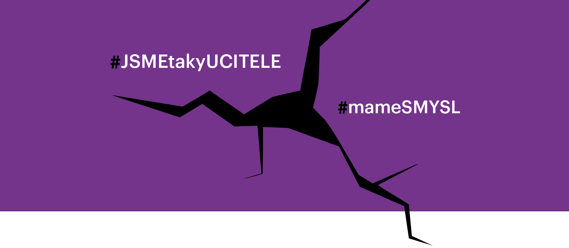 Jsme taky učitelé a&nbsp;máme smysl. Nová kampaň Filozofické fakulty