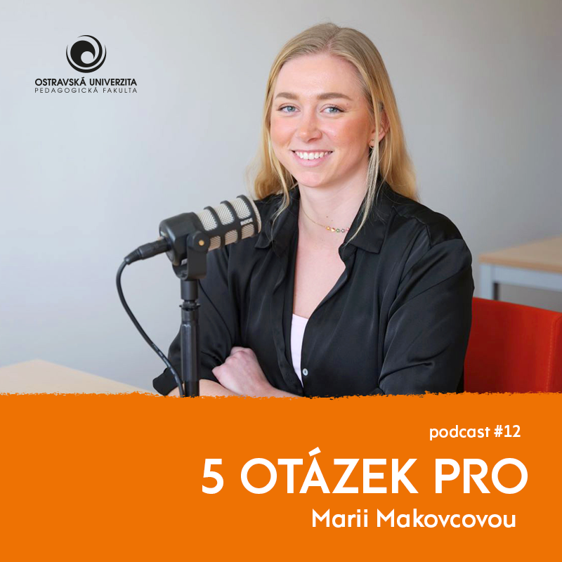 Podcast 5 otázek PRO: „Pohovoru v&nbsp;angličtině se nemusíte bát,” říká účastnice programu Erasmus Marie Makovcová
