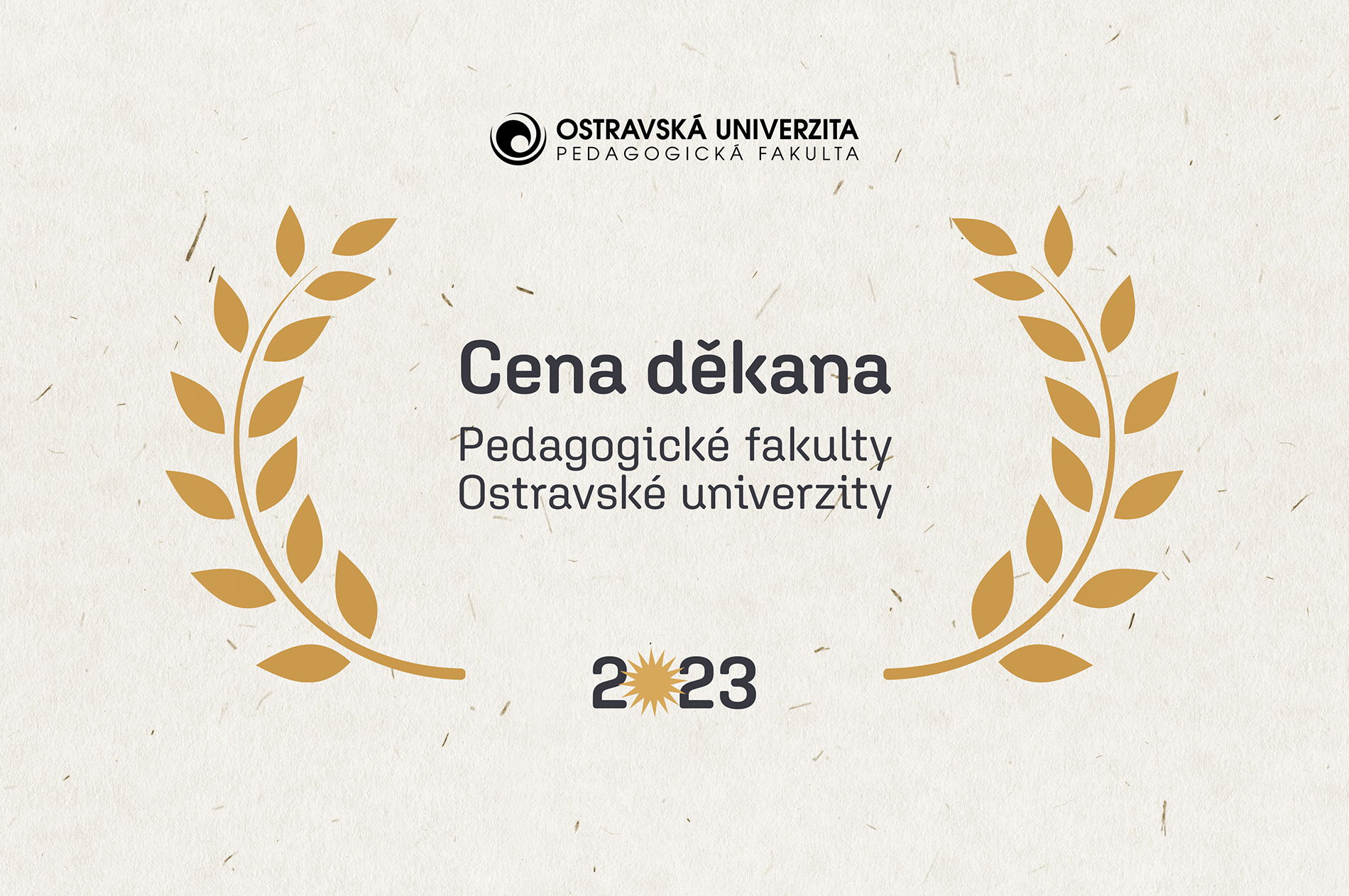 První ročník Ceny děkana Pedagogické fakulty Ostravské univerzity