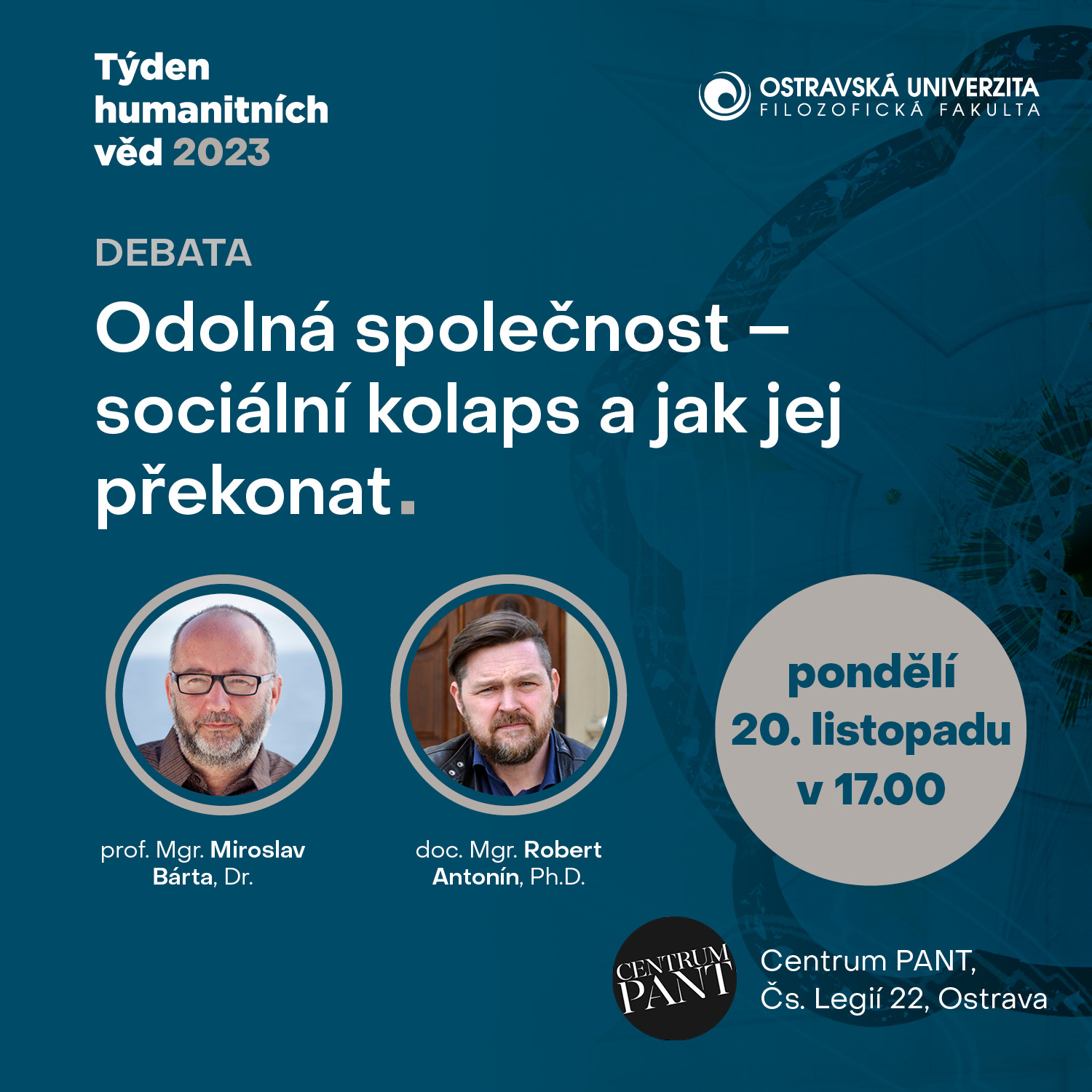 Zveme na besedu s&nbsp;egyptologem Miroslavem Bártou a&nbsp;děkanem FF OU historikem Robertem Antonínem