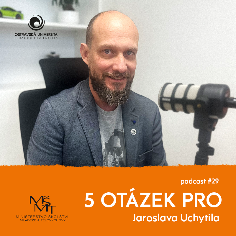 Podcast 5 otázek PRO: „Výuka by měla být přizpůsobena všem,“ říká garant didaktiky Jaroslav Uchytil
